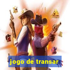 jogo de transar